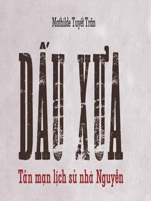 Title details for Dâu Xua by Mathilde Tuyet Tran - Available